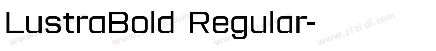 LustraBold Regular字体转换 LustraBold Regular字体转换